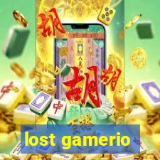 lost gamerio